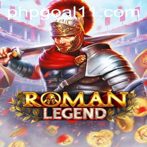 Exploring RomanLegend: The Thrilling Adventure with GOAL11